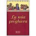 La mia preghiera. Ediz. a caratteri grandi - Foto miniatura 1
