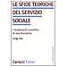 Luigi Gui - Le sfide teoriche del servizio sociale. I fondamenti scientifici di una disciplina - Foto miniatura 1