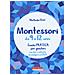 Nathalie Petit - Montessori Da 9 A 12 Anni. Guida Pratica Per Genitori Con Idee E Attività Da Svolgere A Casa - Foto miniatura 1