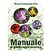 Maria Ferdinanda Piva - Manuale di giardinaggio selvatico - Foto miniatura 1