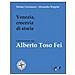 Stefano Giovinazzo - Venezia, crocevia di storie. Conversazione con Alberto Toso Fei - Foto miniatura 2