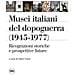 Valter Curzi - Musei italiani del dopoguerra (1945-1977). Ricognizioni storiche e prospettive future. Ediz. illustrata - Foto miniatura 1