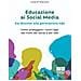 Luisa Di Giacomo - Educazione ai social media. Dai boomer alla generazione alfa. Come proteggere i nostri figli dai rischi dei social e del web - Foto miniatura 1