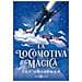 Lev Grossman - La Locomotiva Magica - Foto miniatura 1