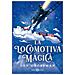 Lev Grossman - La Locomotiva Magica - Foto miniatura 2