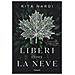 Rita Nardi - Liberi Come La Neve - Foto miniatura 1