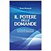 Bruno Benouski - Il Potere Delle Domande. Le Domande Per Crescere E Favorire Il Cambiamento - Foto miniatura 1