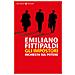 Emiliano Fittipaldi - Gli Impostori - Foto miniatura 1