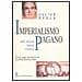 Julius Evola - Imperialismo pagano. Ediz. italiana e tedesca - Foto miniatura 1