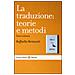 Raffaella Bertazzoli - La traduzione: teorie e metodi - Foto miniatura 2