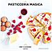 Christelle Huet-Gomez - Pasticceria Magica - Disponibile dal 31/10/2018 - Foto miniatura 2