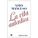 Vito Mancuso - La Vita Autentica - Foto miniatura 1