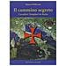 Marco Pelliconi - Il cammino segreto. I cavalieri templari in Italia - Foto miniatura 2