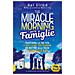 Hal Elrod / Mike & Lindsay Mccarthy - The Miracle Morning Per Le Famiglie - Disponibile dal 22/05/2019 - Foto miniatura 1