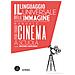 Giorgio Arcari - Il linguaggio universale dell'immagine. Manuale per fare cinema a scuola - Foto miniatura 1