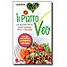 Luciana Baroni - Il Piatto Veg (Nuova Edizione)  - Foto miniatura 1