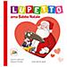 Orianne Lallemand - Lupetto ama Babbo Natale. Amico lupo. Ediz. a colori - Foto miniatura 3