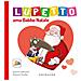 Orianne Lallemand - Lupetto ama Babbo Natale. Amico lupo. Ediz. a colori - Foto miniatura 2