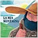François Aubineau - La mia montagna. Ediz. a colori - Foto miniatura 1