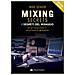 Mike Senior - Mixing Secrets. I Segreti Del Mixaggio Per Gli Home-studio E I Piccoli Studi Di Registrazione - Foto miniatura 1