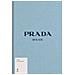 Susannah Frankel - Prada. Sfilate. Ediz. illustrata - Foto miniatura 1
