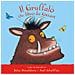 Julia Donaldson - Il Gruffalò. Un Libro Da Toccare. Con Inserti Di Tattili. Ediz. A Colori - Foto miniatura 2