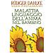Rüdiger Dahlke - Malattia linguaggio dell'anima nel bambino - Foto miniatura 3
