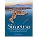 Vincenzo Jannuzzi - Siracusa. Arte, storia, miti, archeologia, natura, spiagge, piatti tipici - Foto miniatura 1
