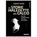 Roberto Maida - Storie maledette del calcio. Ciò che la telecronaca non può raccontare - Foto miniatura 1