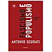Antonio Scurati - Fascismo E Populismo. Mussolini Oggi - Foto miniatura 2