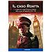 Laura Bordoni - Il caso Roatta. Londra ed i crimini di guerra italiani: dalle accuse all'impunità (1943-'48) - Foto miniatura 1