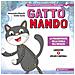 Alessandro Bianchi - Gatto Nando. La psicomotricità nella scuola dell'infanzia - Foto miniatura 1