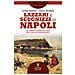 Luisa Basile - Lazzari e scugnizzi di Napoli. La lunga storia dei figli del popolo napoletano - Foto miniatura 1