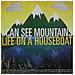 I Can See Mountains - Life On A Houseboat - Foto miniatura 1