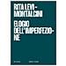Rita Levi-Montalcini - Elogio dell'imperfezione - Foto miniatura 1