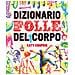 Katy Couprie - Dizionario folle del corpo. Ediz. a colori - Foto miniatura 1