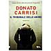 Donato Carrisi - Il tribunale delle anime. La trilogia di Marcus - Foto miniatura 2