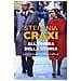 Stefania Craxi - All'ombra della storia. La mia vita tra politica e affetti - Foto miniatura 1