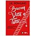 J. K. Rowling - Buona Vita A Tutti. I Benefici Del Fallimento E L'importanza Dell'immaginazione - Foto miniatura 1