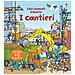 Rob Lloyd Jones - I cantieri. Ediz. a colori - Foto miniatura 1