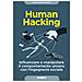 Christopher Hadnagy - Human hacking. Influenzare e manipolare il comportamento umano con l'ingegneria sociale - Foto miniatura 2