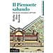 Alice Raviola Blythe - Il Piemonte sabaudo. Dal ducato transalpino all'Unit à. Gli antichi stati italiani - Foto miniatura 1