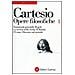 Renato Cartesio - Opere filosofiche. Vol. 1: Frammenti giovanili-Regole-La ricerca della verità-Il mondo-L'Uomo-Discorso sul metodo - Foto miniatura 1