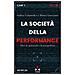 Andrea Colamedici / Maura Gancitano - La Societa' Della Performance - Disponibile dal 21/11/2018 - Foto miniatura 1
