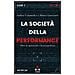 Andrea Colamedici / Maura Gancitano - La Societa' Della Performance - Disponibile dal 21/11/2018 - Foto miniatura 2