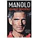 Manolo - Eravamo Immortali - Foto miniatura 3