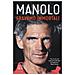 Manolo - Eravamo Immortali - Foto miniatura 2