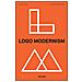 Jens Müller - Logo modernism. Ediz. inglese, francese e tedesca - Foto miniatura 1