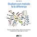 Sara Dal Cin - Studiare Con Metodo Fa La Differenza. Tecniche Pratiche Di Lettura, Studio, Memorizzazione E Ripasso Per Tuo Figlio Dagli 8 Ai 18 Anni. Nuova Ediz. - Foto miniatura 1