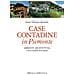 Gian Vittorio Avondo - Case contadine in Piemonte. Ambiente, architettura, usi e consuetudini - Foto miniatura 1